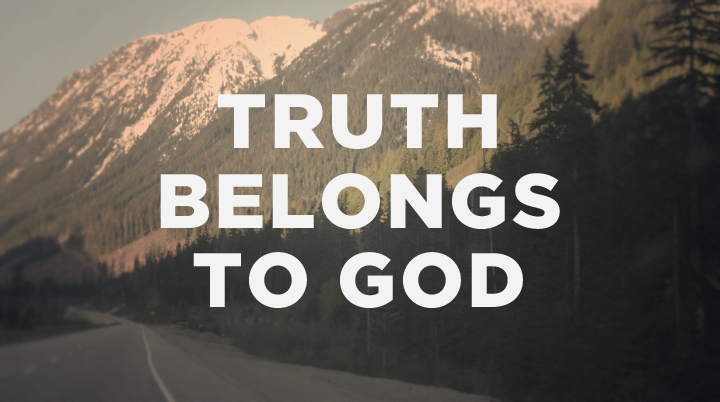 Truth_Belongs_To_God