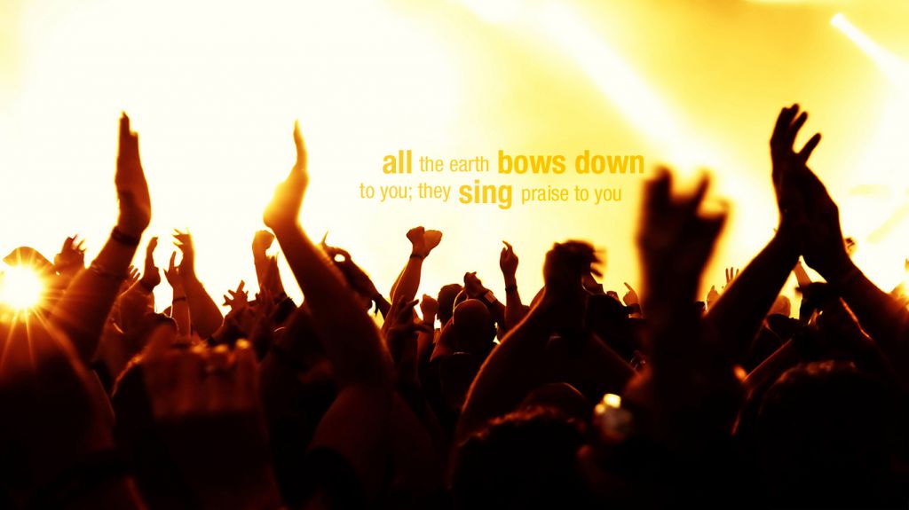 all-earth-bows-down-sing-praise-you-wallpaper_1366x768