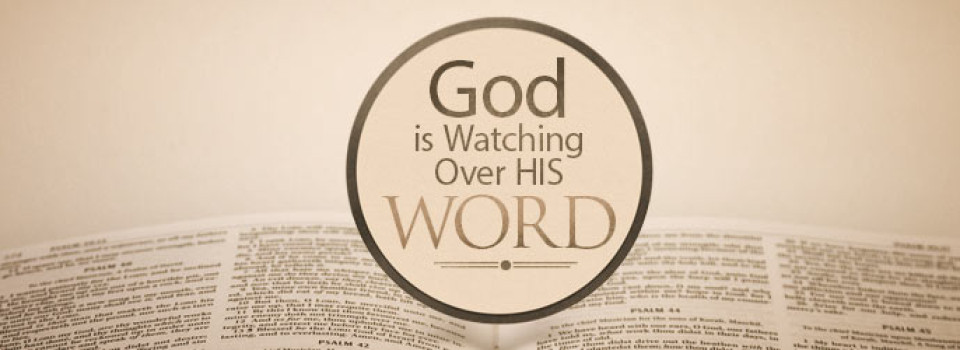 god-is-wathcing-voer-his-word-artwork-960x350