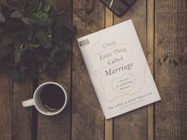 Crazy Little Thing Called Marriage by Dr. Greg & Erin Smalley | 2 July