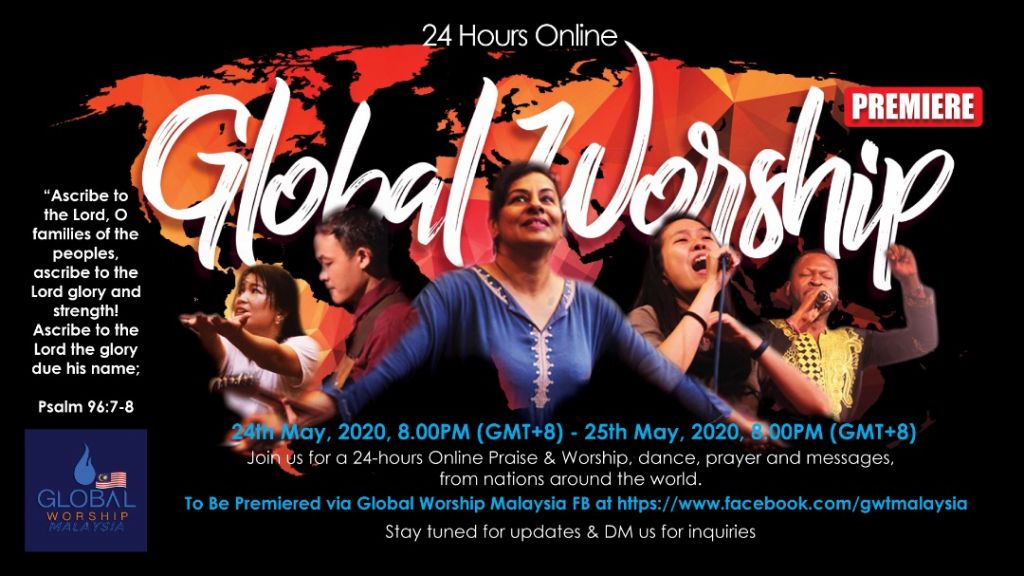 Tayang Perdana Ibadah Global Online Malam Ini – Website Berita Kristen Malaysia